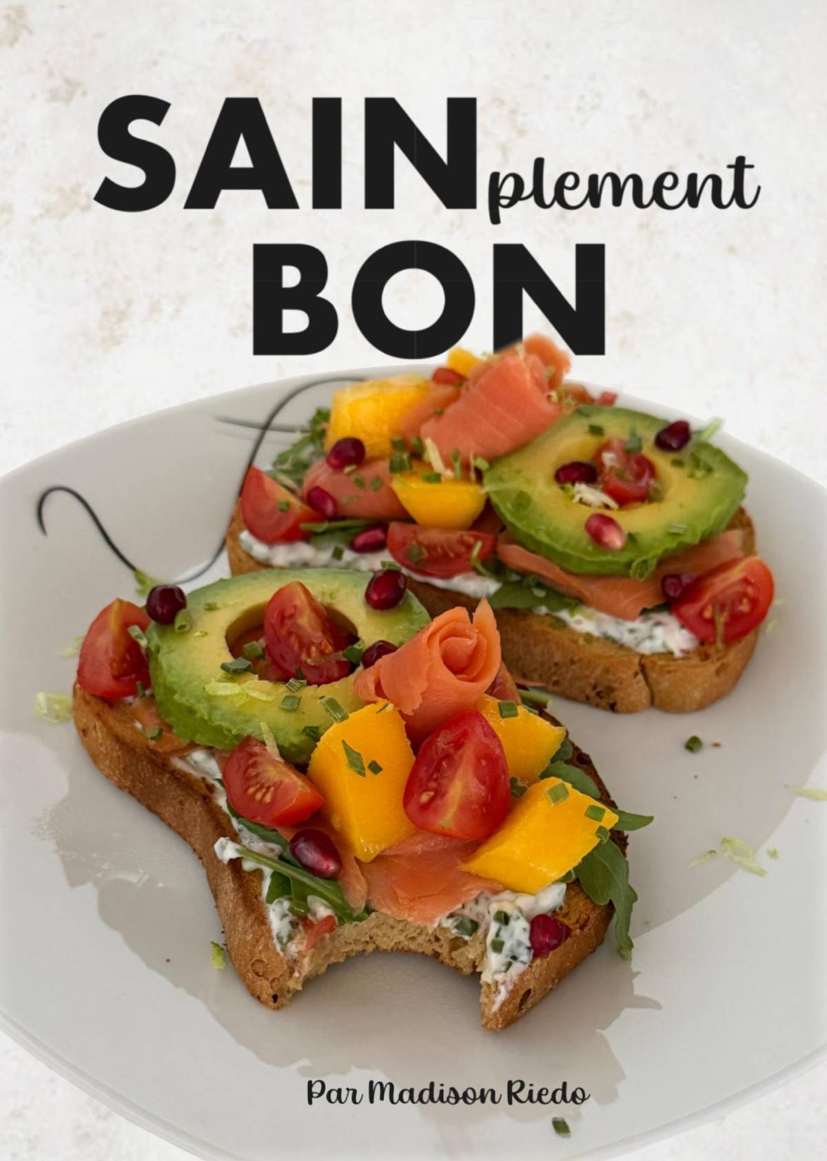 Couverture du livre SAINPLEMENT BON par Madison Riedo